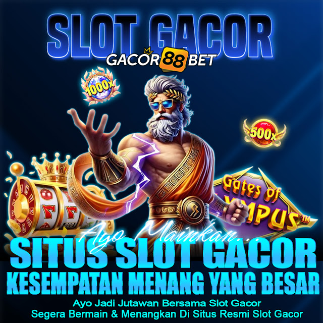 GACOR88BET: Ruang Slot88 Situs Slot Online Gacor Baca Slot Online 88 Jurusan Maxwin